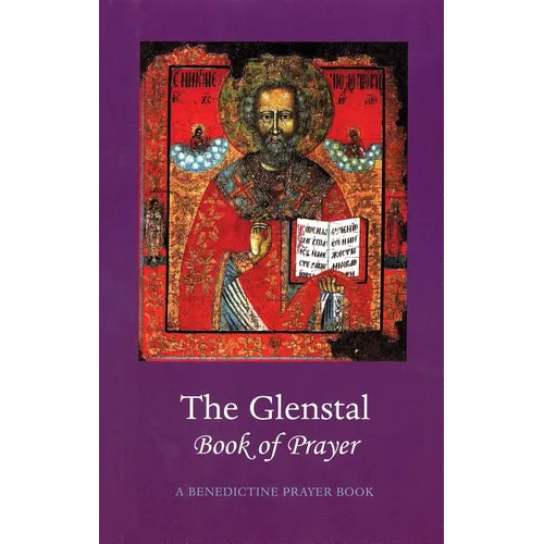 The Glenstal Book of Prayer: A Benedictine Prayer Book - Hardcover