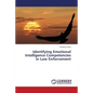 Identifying Emotional Intelligence Competencies in Law Enforcement - Paperback