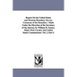 Report on the United States and Mexican Boundary Survey: Cactaceae of the Boundary / Made Under the Direction of the Secretary of the Interior, by Wil - Paperback