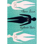 Three Lives: Stories of The Good Anna, Melanctha and The Gentle Lena - Paperback