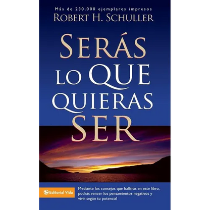 La Ser��s Lo Que Quieras Ser - Paperback