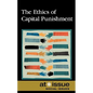 The Ethics of Capital Punishment - Paperback