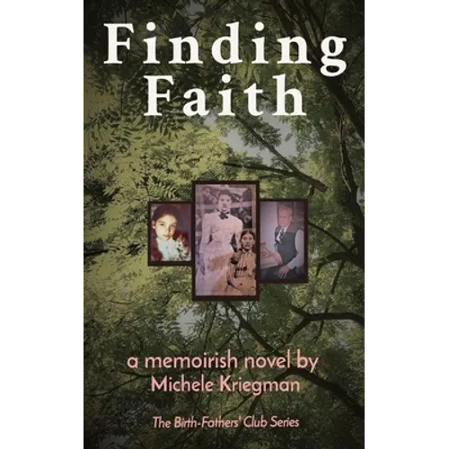 Finding Faith: The Birth-Fathers' Club Series - Paperback