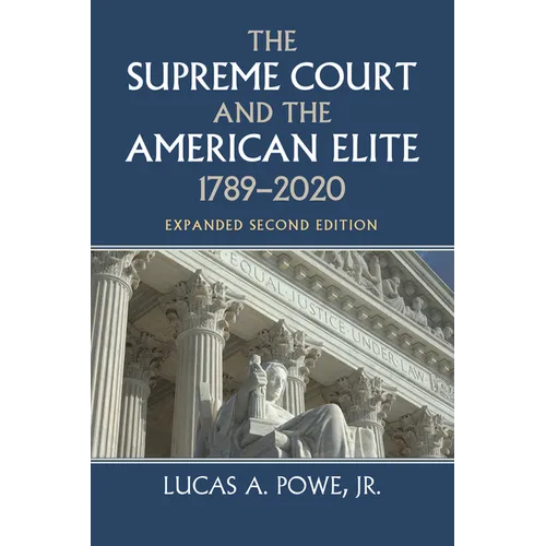 The Supreme Court and the American Elite, 1789-2020 - Paperback