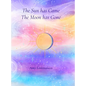 The Sun Has Came The Moon Has Gone - Hardcover