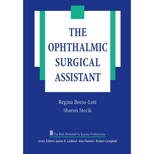 The Ophthalmic Surgical Assistant - Paperback