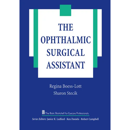 The Ophthalmic Surgical Assistant - Paperback