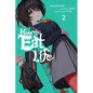 How to Eat Life, Vol. 2 - Paperback