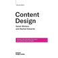 Content Design, Second edition: Research, plan and deliver the content your audience wants and needs - Paperback