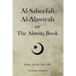 Al-Saheefah Al-Alawiyah or The Alawite Book - Paperback