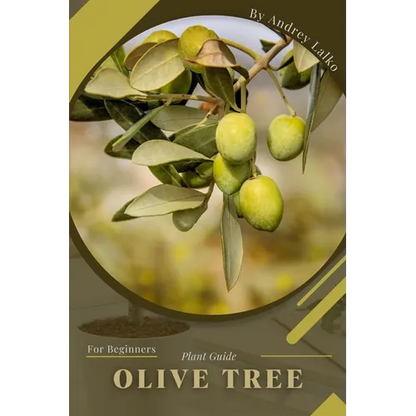 Olive Tree: Plant Guide - Paperback