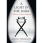 A Light in the Dark: A History of Movie Directors - Hardcover