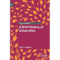 A Brief History of Universities - Hardcover