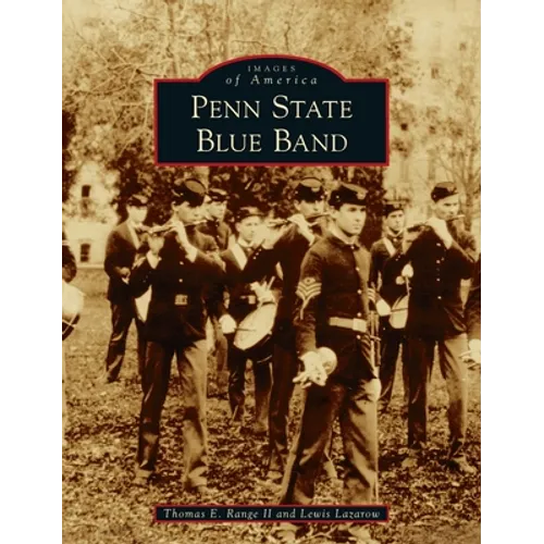 Penn State Blue Band - Hardcover