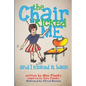 The Chair Kicked Me and I Kicked it Back: Understanding Sensory Processing Disorder for Kids - Paperback