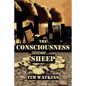 The Consciousness of Sheep - Paperback