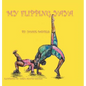 My Flipping Yaya - Hardcover
