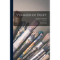 Vermeer of Delft: Dutch School - Paperback