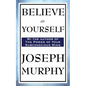 Believe in Yourself - Paperback