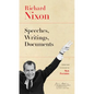 Richard Nixon: Speeches, Writings, Documents - Paperback