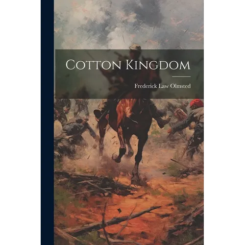 Cotton Kingdom - Paperback