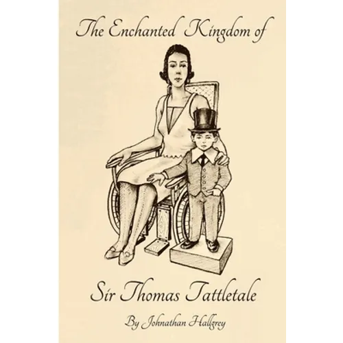 The Enchanted Kingdom of Sir Thomas Tattletale - Paperback