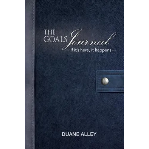 The Goals Journal - Paperback