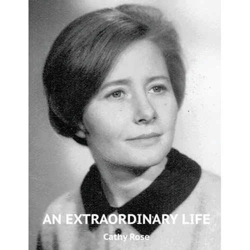 An Extraordinary Life - Hardcover