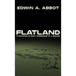 Flatland: "A Romance of Many Dimensions" by A Square - Hardcover