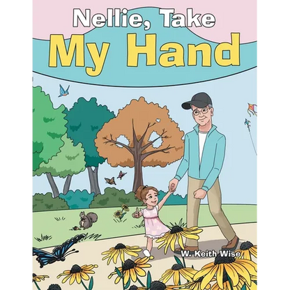 Nellie, Take My Hand - Paperback