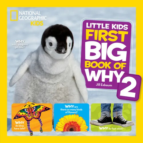 National Geographic Little Kids First Big Book of Why 2: More Questions and Answers about the World for Curious Kids - Library Binding