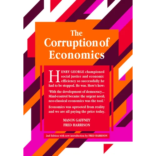 The Corruption of Economics: 2nd Edition - Paperback