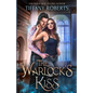 The Warlock's Kiss - Paperback
