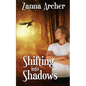 Shifting into Shadows - Paperback