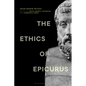 The Ethics of Epicurus and Its Relation to Contemporary Doctrines - Paperback