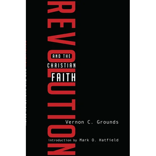 Revolution and the Christian Faith - Paperback