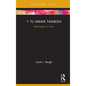 Y Tu Mamá También: Mythologies of Youth - Hardcover