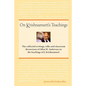 On Krishnamurti's Teachings: The Collected Writings, Talks and Classroom Discussions of Allan W. Anderson on the Teachings of J. Krishnamurti - Paperback