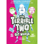 The Terrible Two Get Worse - Hardcover