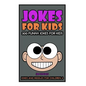 Jokes For Kids: Kids Jokes: 300 Funny Jokes for Kids - Paperback