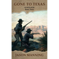 Gone to Texas - Paperback