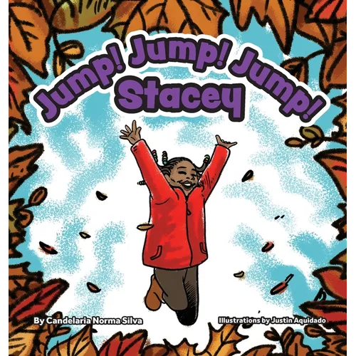 Jump! Jump! Jump! Stacey - Hardcover