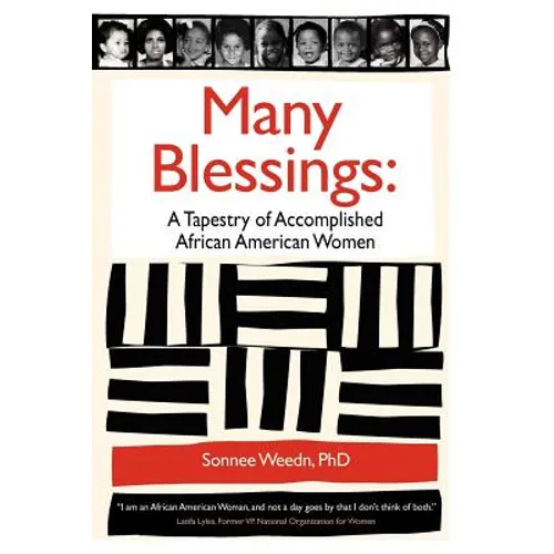 Many Blessings: A Tapestry of Accomplished African American Women - Paperback