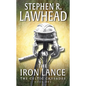 The Iron Lance: The Celtic Crusades: Book I - Paperback