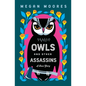 Owls and Other Assassins - Paperback