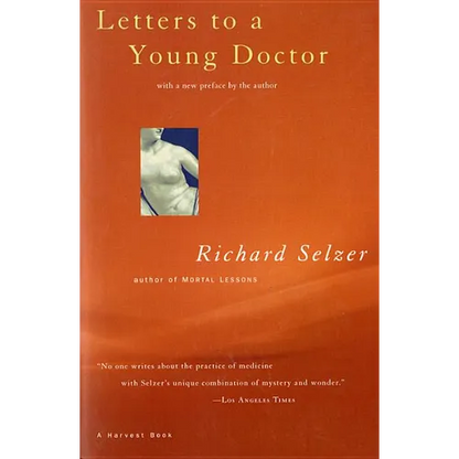 Letters to a Young Doctor - Paperback
