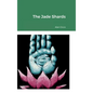 The Jade Shards - Hardcover