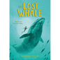 The Lost Whale - Hardcover