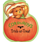 Corduroy's Trick or Treat - Board Book