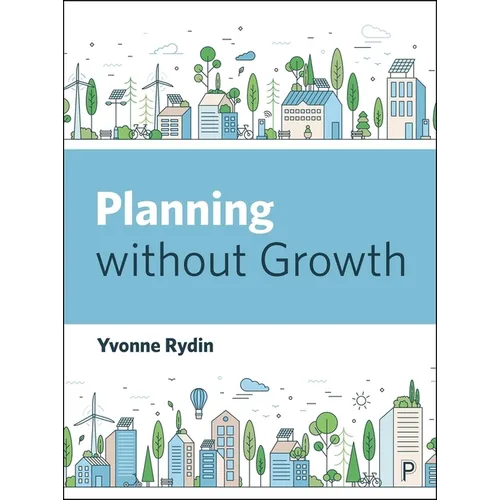 Planning Without Growth - Paperback
